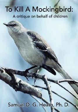 【预售】To Kill a Mockingbird: A Critique on Behalf of