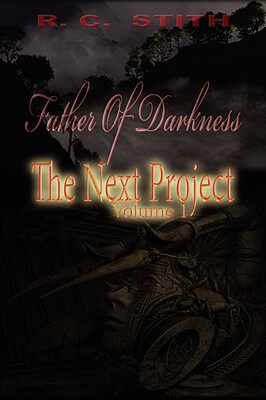 【预售】father of darkness: the next project volume 1