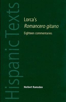 【预售】Lorca's Romancero Gitano: Eighteen Commentaries