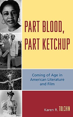 【预售】Part Blood, Part Ketchup: Coming of Age in American