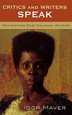 【预售】Critics and Writers Speak: Revisioning Post-Colonial