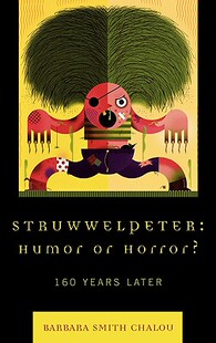 Humor Horror? Years Struwwelpeter 160 Later 预售