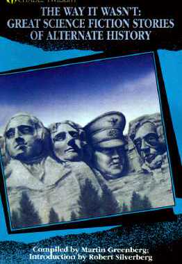 【预售】The Way It Wasn't: Great Science Fiction Stories of