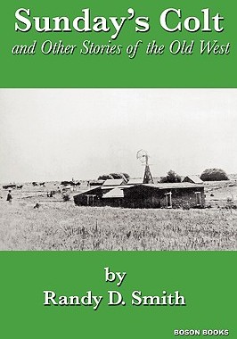 【预售】Sunday's Colt and Other Stories of the Old West