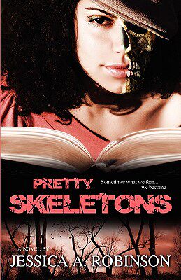 【预售】Pretty Skeletons (Peace in the Storm Publishing