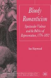 【预售】Bloody Romanticism: Spectacular Violence and the