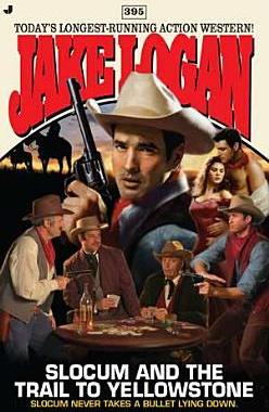 【预售】Slocum #395: Slocum and the Trail to Yellowstone