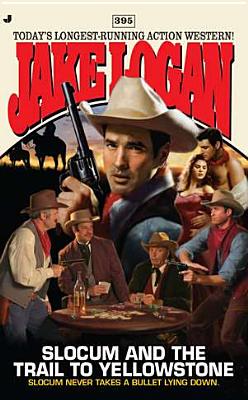 【预售】Slocum #395: Slocum and the Trail to Yellowstone