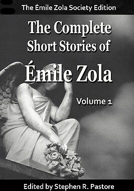 【预售】The Complete Short Stories of Emile Zola, Vol 1.