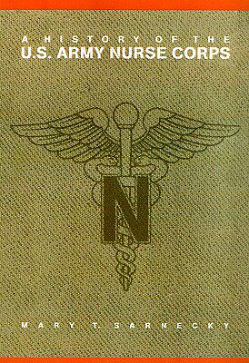 【预售】A History of the U.S. Army Nurse Corps