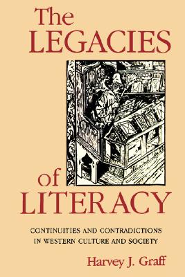 【预售】The Legacies of Literacy: Continuities and-封面