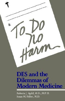 【预售】To Do No Harm: Des and the Dilemmas of Modern