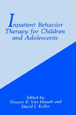 【预售】Inpatient Behavior Therapy for Children and