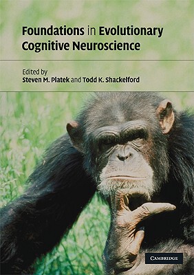 【预售】Foundations in Evolutionary Cognitive Neuroscience