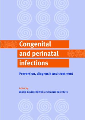 【预售】Congenital and Perinatal Infections: Prevention
