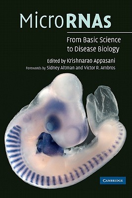 【预售】MicroRNAs: From Basic Science to Disease Biology