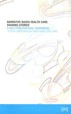 【预售】Narrative Based Healthcare: Sharing Stories A