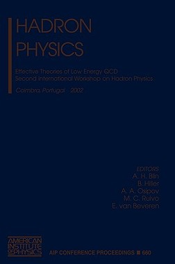 【预售】Hadron Physics: Effective Theories of Low Energy QCD