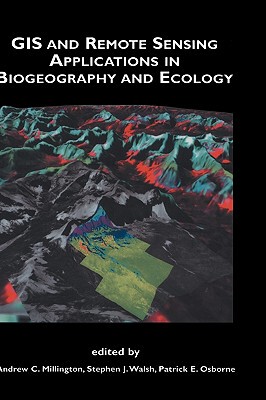 【预售】GIS and Remote Sensing Applications in Biogeography