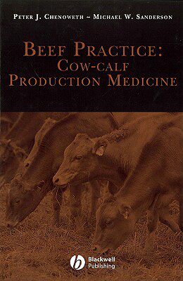【预售】Beef Practice: Cow-Calf Production Medicine