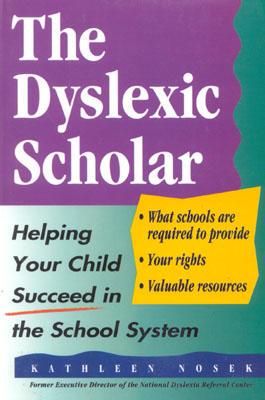 【预售】The Dyslexic Scholar: Helping Your Child Achieve