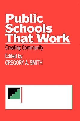 【预售】Public Schools That Work: Creating Community