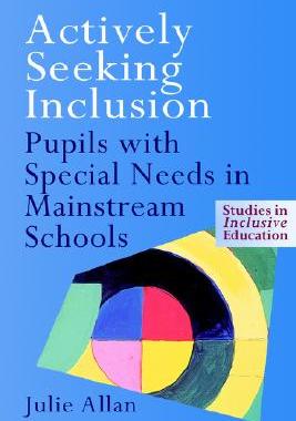 【预售】Actively Seeking Inclusion: Pupils with Special