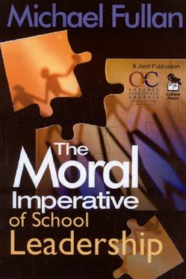 【预售】The Moral Imperative of School Leadership