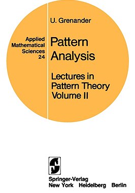 【预售】Lectures in Pattern Theory: Volume 2: Pattern