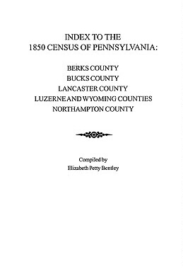 【预售】Index to the 1850 Census of Pennsylvania: Berks