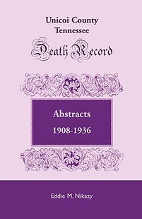 County Unicoi Tennessee Death Abstracts Record 预售