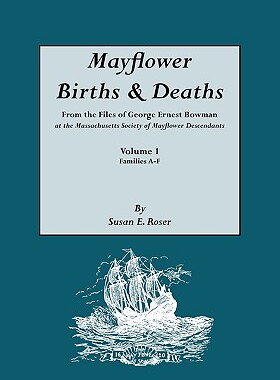 【预售】Mayflower Births & Deaths, from the Files of George