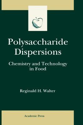 【预售】Polysaccharide Dispersions: Chemistry and Technology