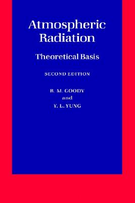【预售】Atmospheric Radiation: Theoretical Basis