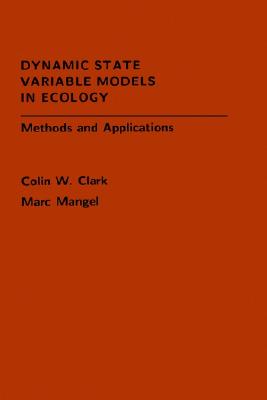 【预售】Dynamic State Variable Models in Ecology: Methods