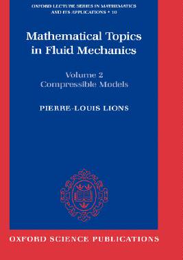 Mathematical Topics in Fluid Mechanics: Volume 2:
