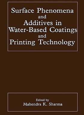【预售】Surface Phenomena and Additives in Water-Based