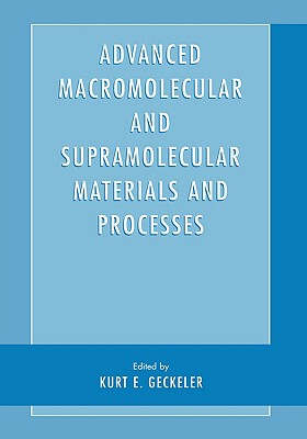【预售】Advanced Macromolecular and Supramolecular Materials