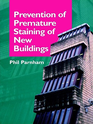 【预售】Prevention of Premature Staining in New Buildings