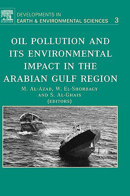 【预售】Oil Pollution and Its Environmental Impact in the