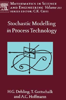 【预售】Stochastic Modelling in Process Technology