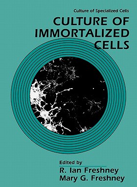 【预售】Culture Of Immortalized Cells