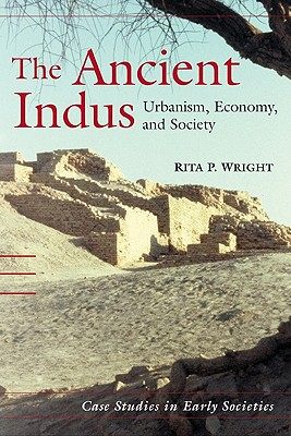 【预售】The Ancient Indus: Urbanism, Economy, and Society