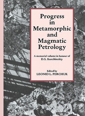 【预售】Progress in Metamorphic and Magmatic Petrology: A