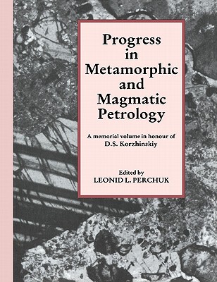【预售】Progress in Metamorphic and Magmatic Petrology: A