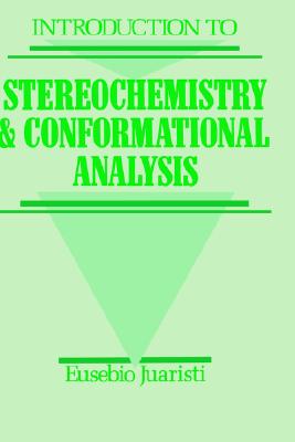 【预售】Introduction To Stereochemistry And Conformational