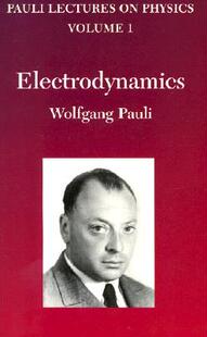 Volume Lectures Electrodynamics Pauli 预售
