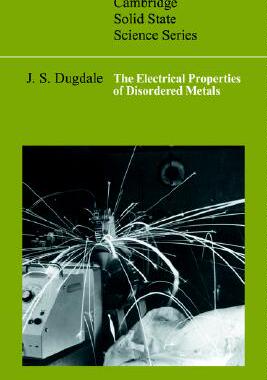 【预售】The Electrical Properties of Disordered Metals