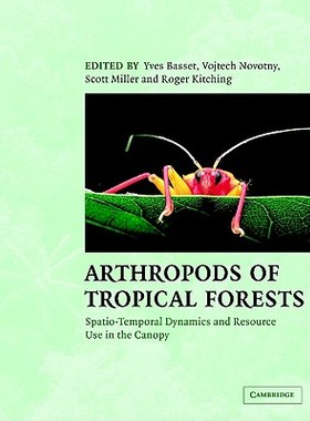 【预售】Arthropods of Tropical Forests: Spatio-Temporal