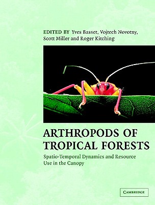 【预售】Arthropods of Tropical Forests: Spatio-Temporal